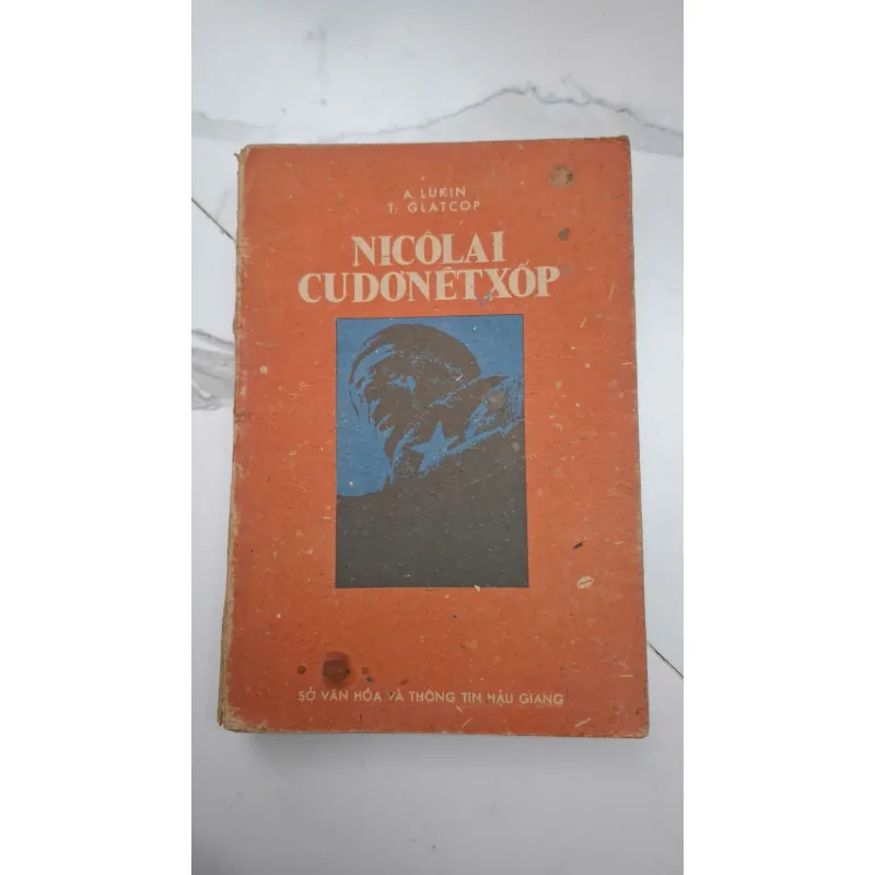 Nicolai Cudonextxop - A. Lukin, T. Glatcop - Tiểu thuyết Ký sự, Lịch sử 603682
