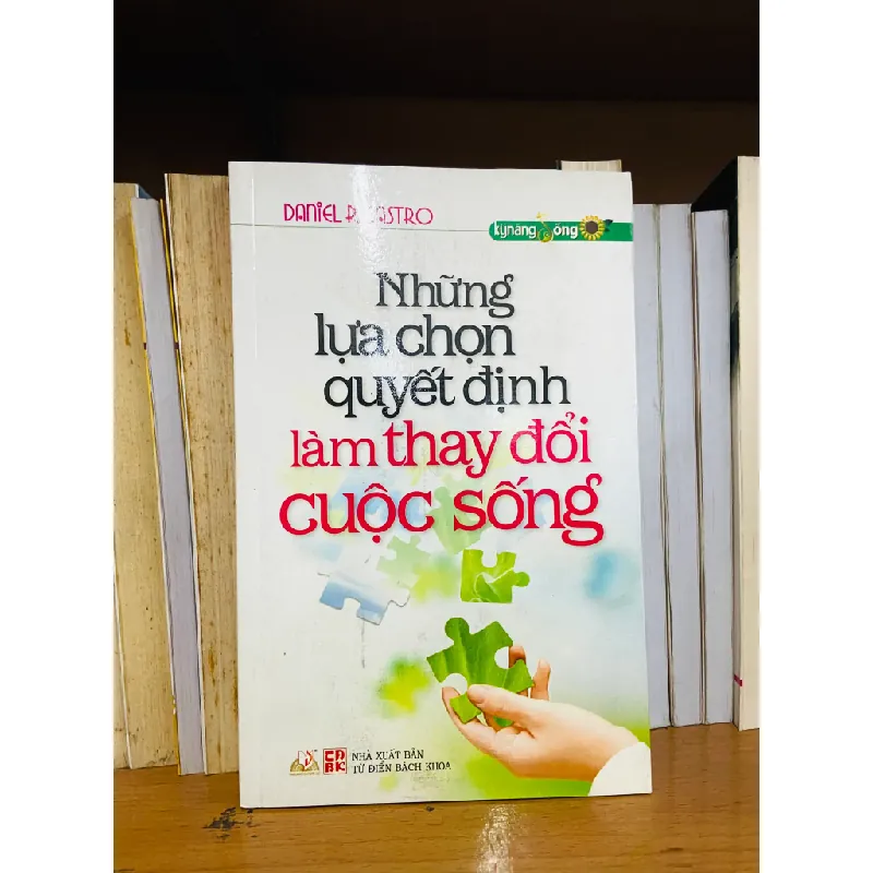Những lựa chọn quyết định làm thay đổi cuộc sống - Daniel R.Castro 555359