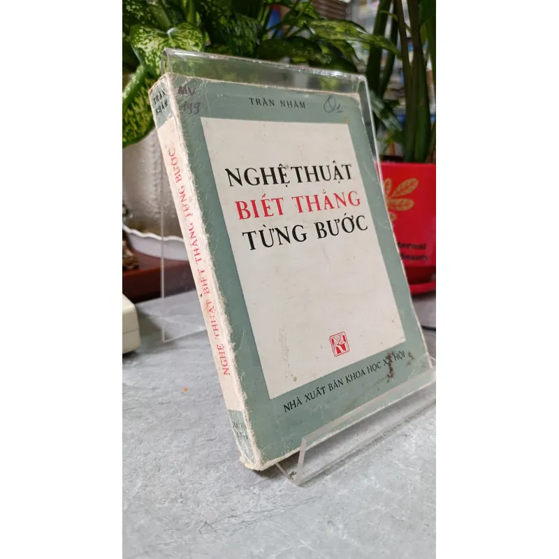 NGHỆ THUẬT BIẾT THẮNG TỪNG BƯỚC - TRẦN NHÂM 731847