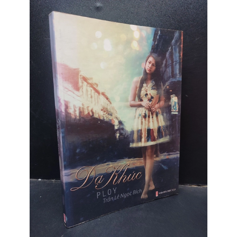 Dạ Khúc Ploy Trần Lê Ngọc Bích mới 90% (bẩn nhẹ) 2010 HCM1304 văn học Rebooks.vn 942316