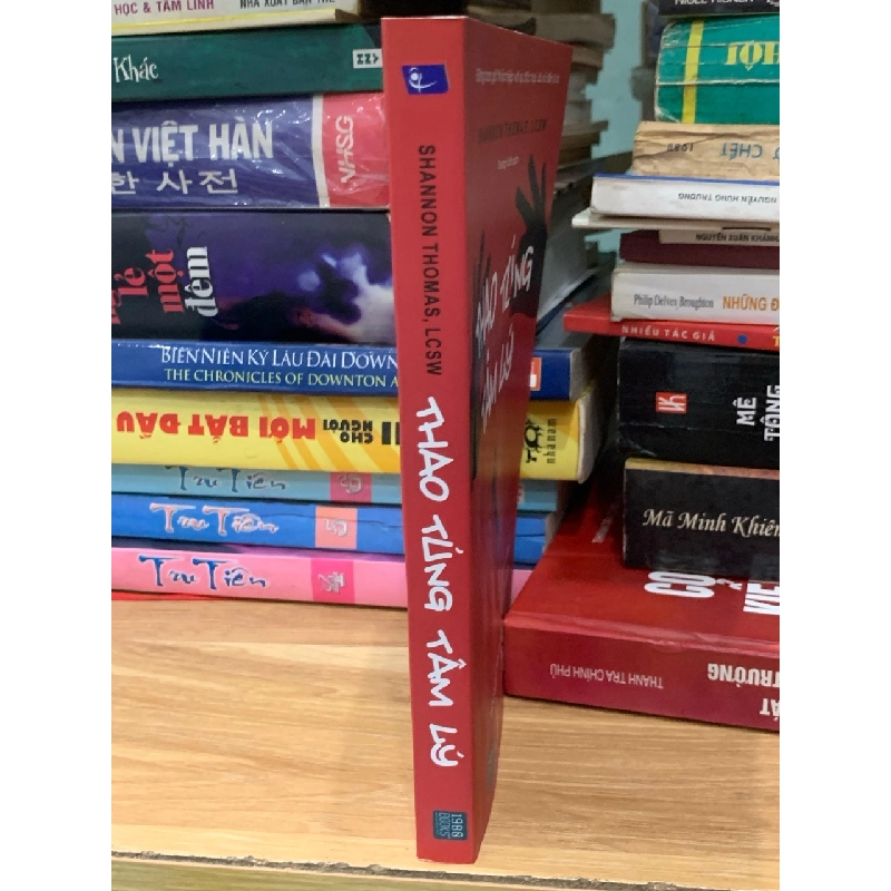 Thao túng tâm lý -Shannon Thomas ,Lcsw 762407