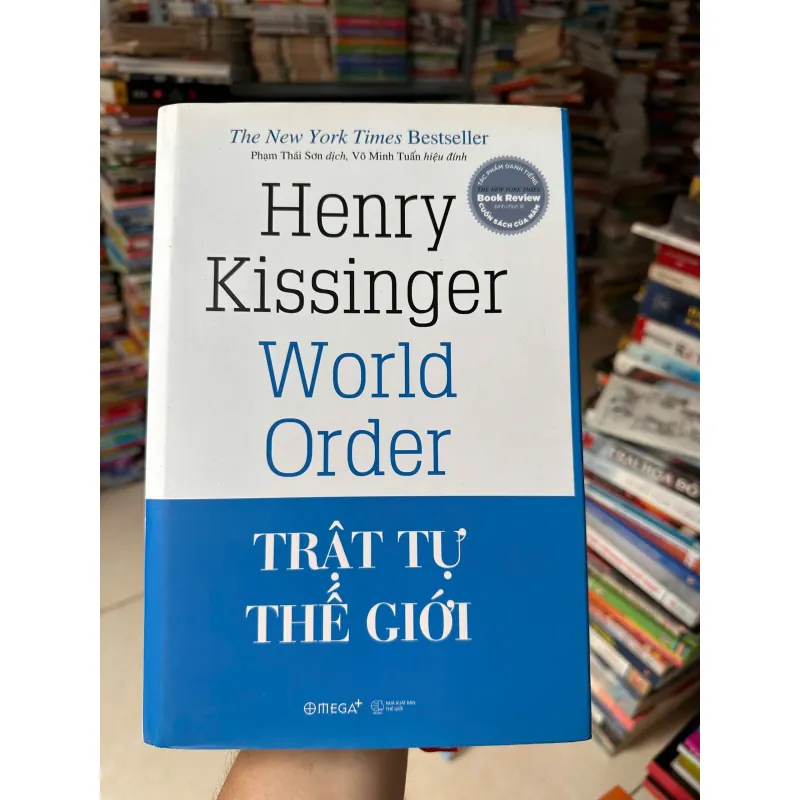 Trật tự thế giới - Henry Kissinger 718685