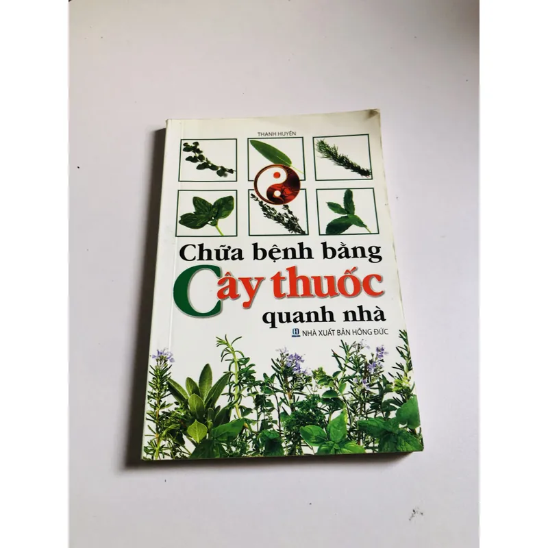 CHỮA BỆNH BẰNG CÂY THUỐC QUANH NHÀ 693680