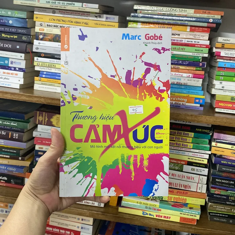Sách thương hiệu cảm xúc-Marc Gobe-MôHình mới kết nối thương hiệu với con người 559272