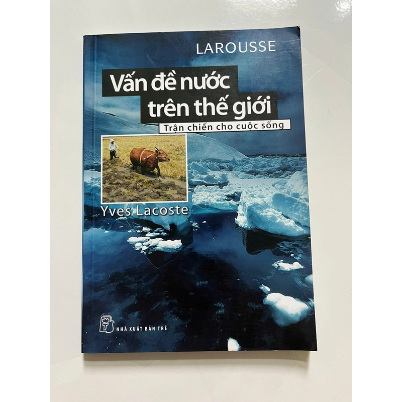 VẤN ĐỀ NƯỚC TRÊN THẾ GIỚI - TRẬN CHIẾN CHO CUỘC SỐNG 447497