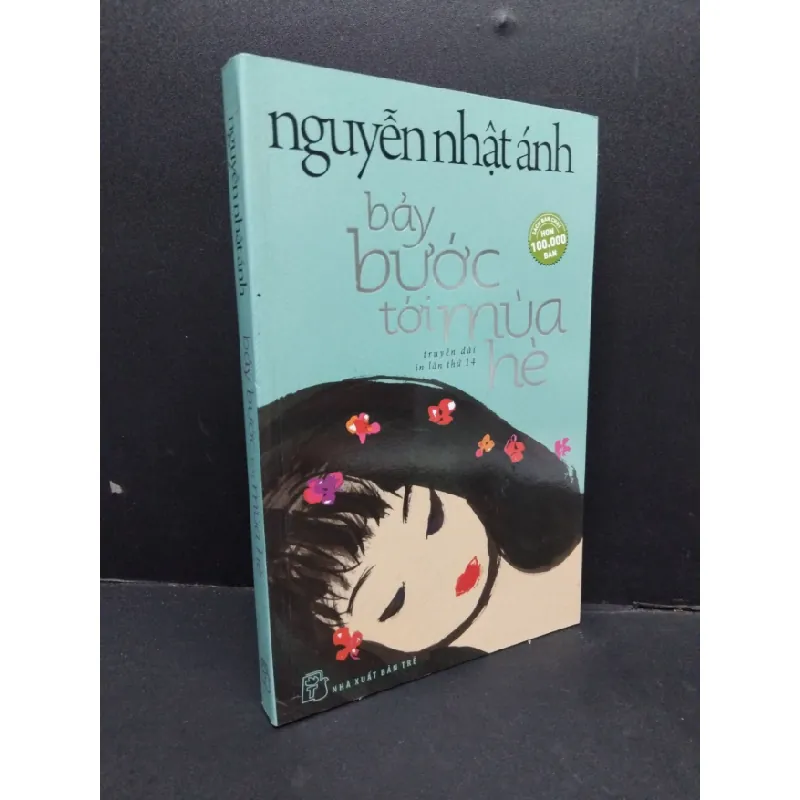 [Sách Cũ SCGR] Bảy bước tới mùa hè mới 90% bẩn nhẹ 2019 HCM1410 Nguyễn Nhật Ánh VĂN HỌC 685036