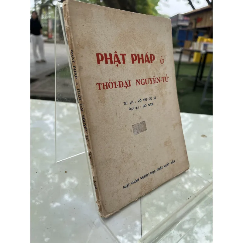 PHẬT PHÁP Ở THỜI ĐẠI NGUYÊN TỬ - ĐỒ NAM 760464