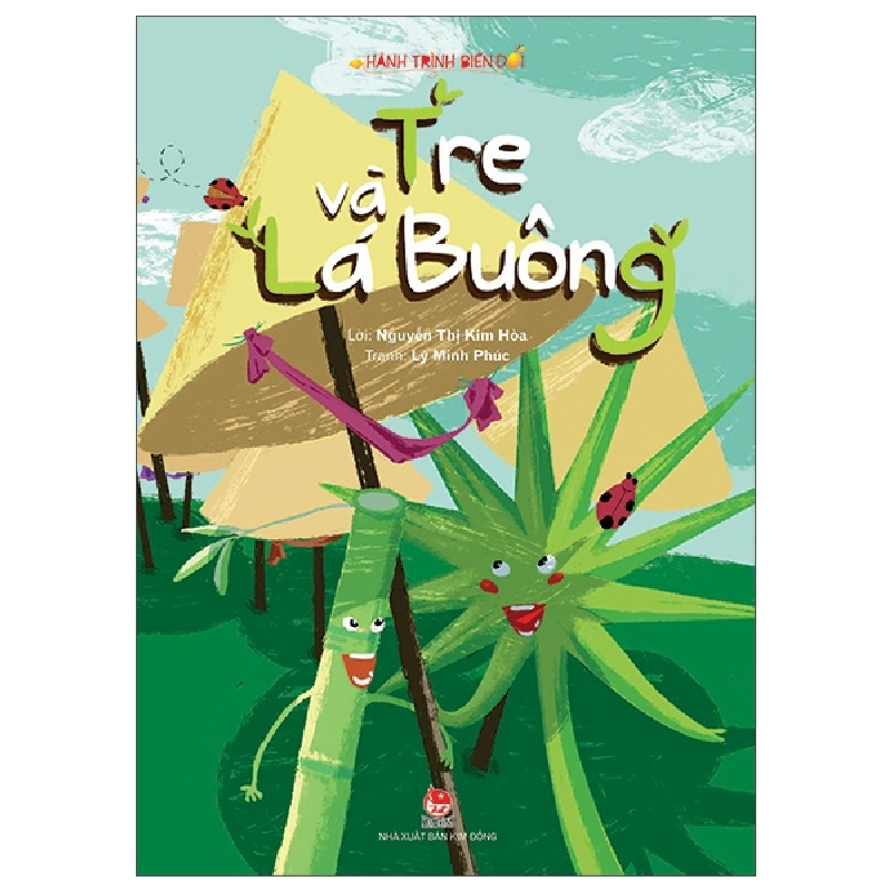 Hành Trình Biến Đổi - Tre Và Lá Buông (2022) - Nguyễn Thị Kim Hoà 743807