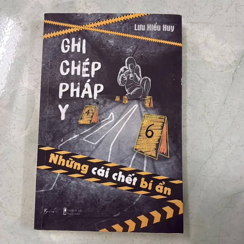 Ghi chép pháp y 6 - Lưu Hiểu Huy 756724