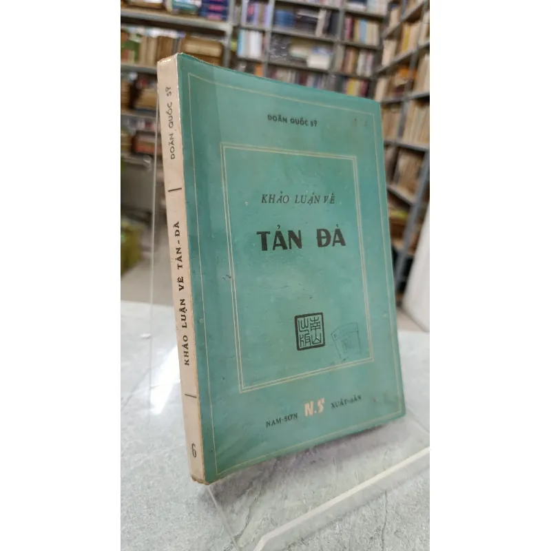 KHẢO LUẬN VỀ TẢN ĐÀ - DOÃN QUỐC SỸ 716392
