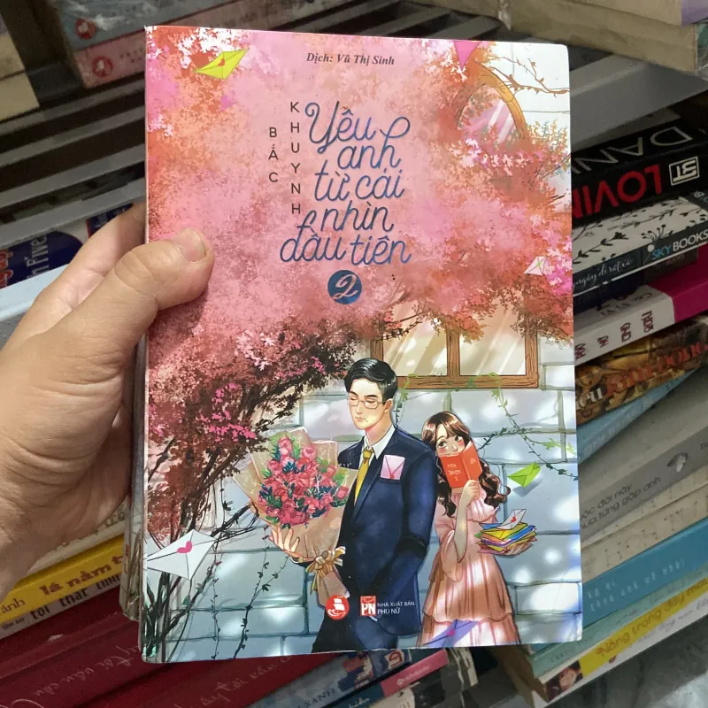 (Ngôn tình) - Yêu anh từ cái nhìn đầu tiên - Bắc Khuynh ( 2 tập ) 1025444