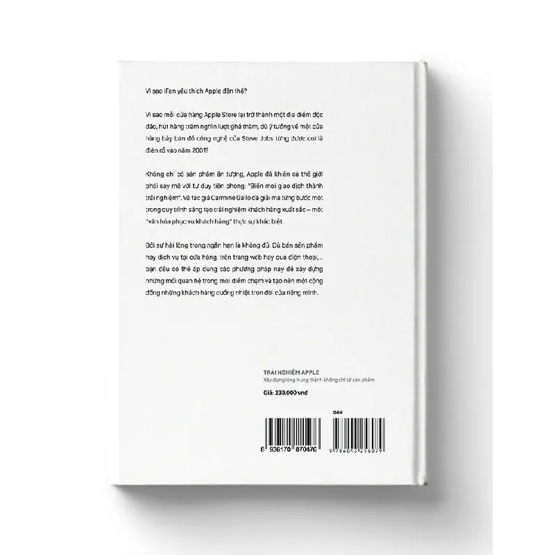 TRẢI NGHIỆM APPLE - Xây dựng lòng trung thành không chỉ từ sản phẩm - Carmine Gallo - MARKETING KINH DOANH 596812