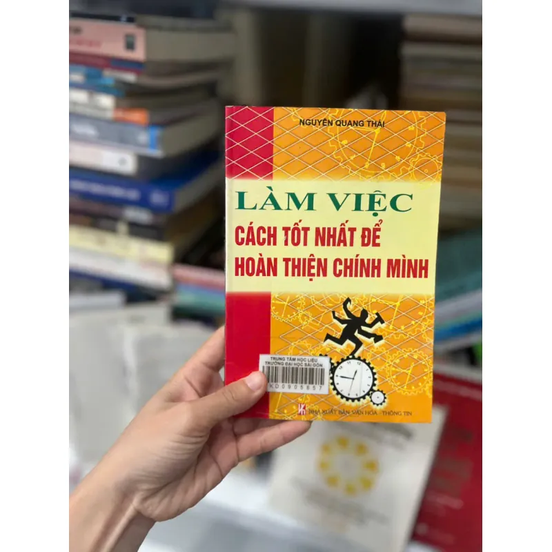 Làm Việc - Cách Tốt Nhất Để Hoàn Thiện Chính Mình 561691