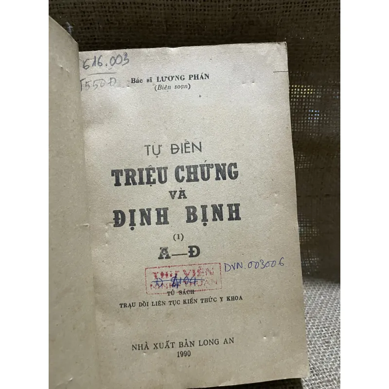 Từ điển triệu chứng và định bệnh. Bs Lương Phán -360 trang  907770