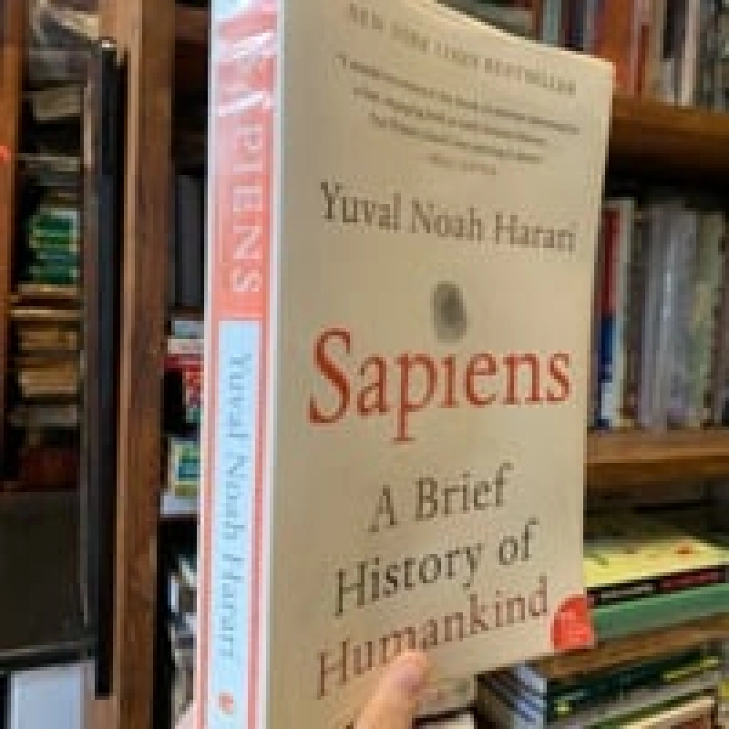 SAPIENS - A BRIEF HISTORY OF HUMANKIND - YUVAL NOAH HARARI 120822