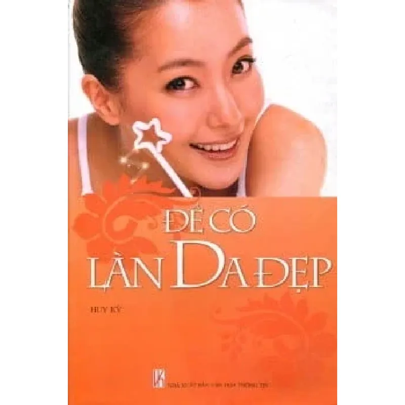 Để Có Làn Da Đẹp - Huy Kỳ 401803