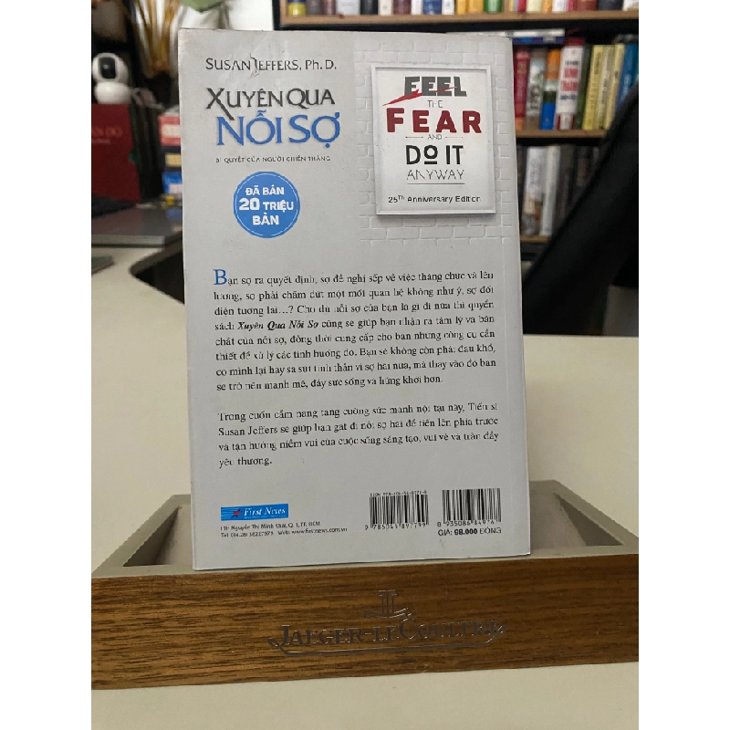Xuyên Qua Nỗi Sợ - Feel The Fear And Do It Anyway- sách lưu kho mới 95% 406223
