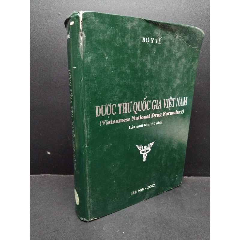 Dược thư quốc gia Việt Nam Bộ y tế mới 80% bẩn bìa, ố nhẹ, cong bìa, tróc bìa, tróc gáy 2003 HCM.ASB3010 319004