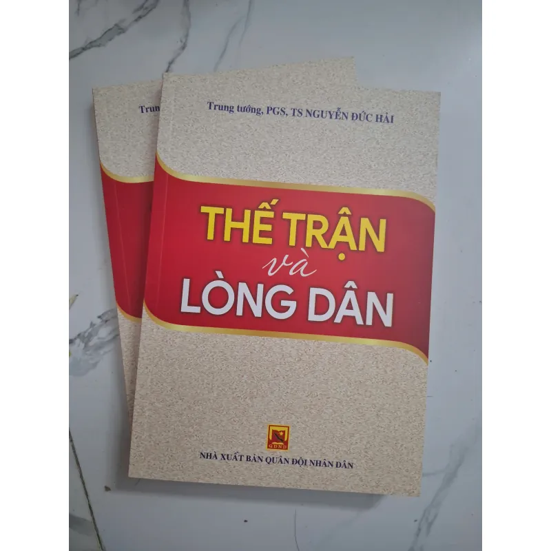 Thế trận và Lòng dân - Nguyễn Đức Hải - Chính trị/Quân sự 1011071