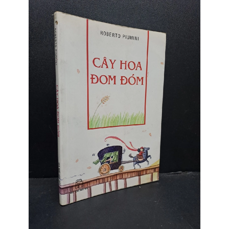 Cây hoa đom đóm mới 80% ố nhẹ 2010 HCM0107 Roberto Piumini VĂN HỌC 177375