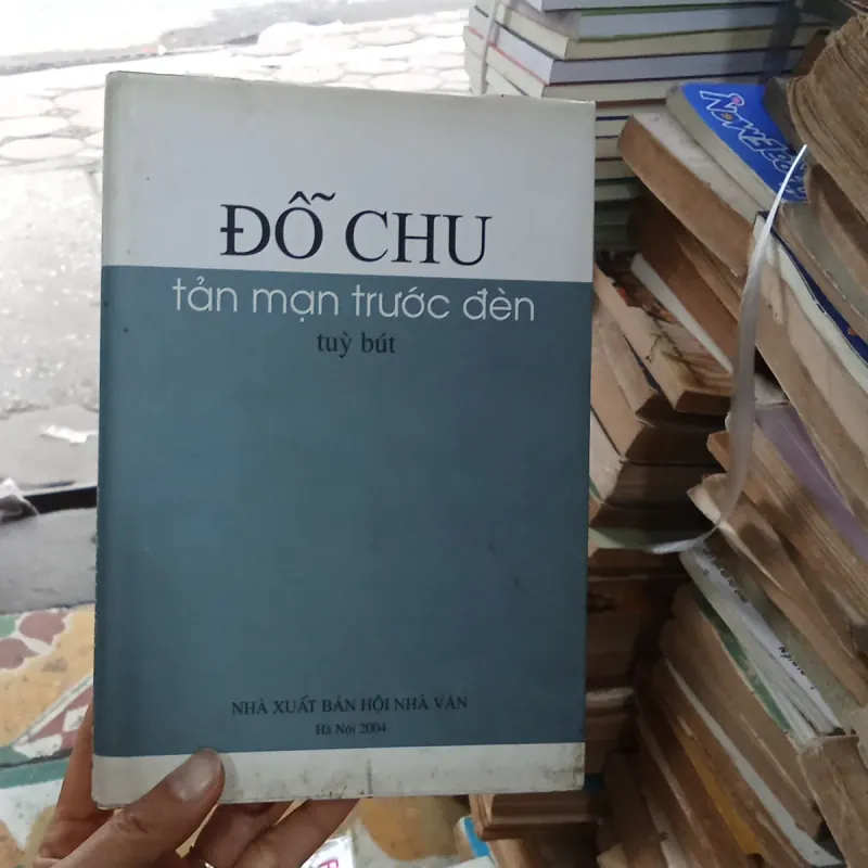 Tùy bút tản mạn trước đèn - Đỗ Chu  782661