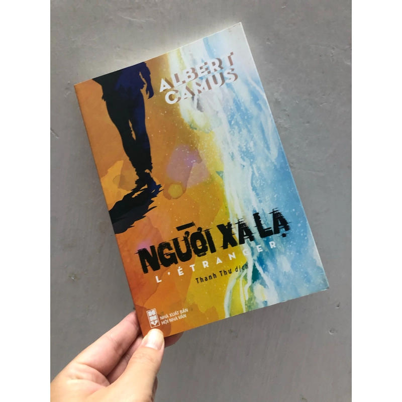 Người xa lạ - Albert Camus (bản dịch của Thanh Thư, in giấy láng rất đẹp, như mới) 331369
