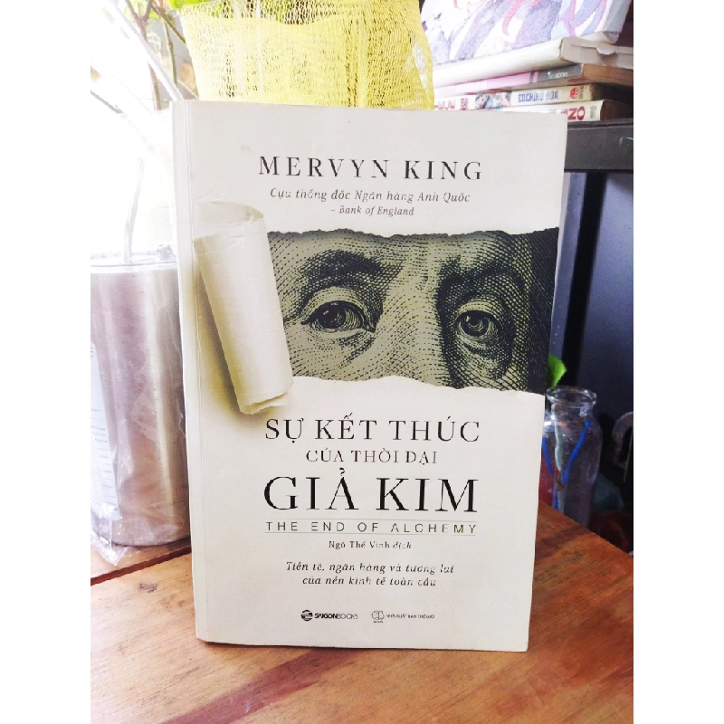 Sự kết thúc của thời đại giả kim - Mervyn King 272336