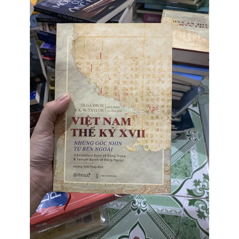 Việt Nam Thế Kỷ XVII: Những Góc Nhìn Từ Bên Ngoài 995737