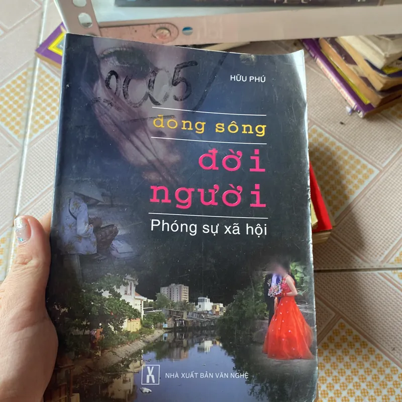 Dòng sông đời người Phóng sự xã hội  588921