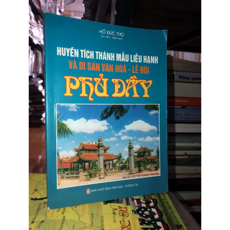 Huyền tích Thánh mẫu Liễu Hạnh và di sản văn hoá - Lễ hội Phủ Dày 776968
