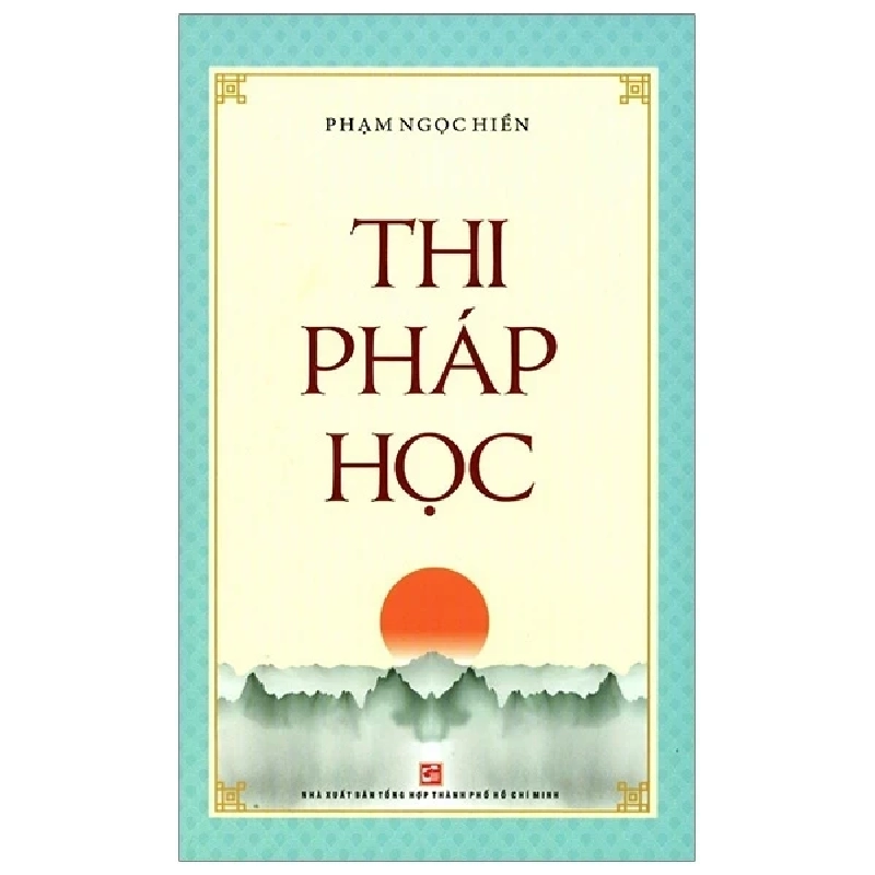 Thi Pháp Học - Phạm Ngọc Hiền 285457