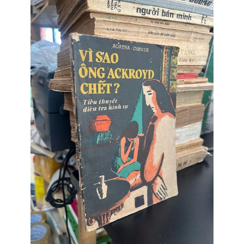 Vì sao ông Ackroyd chết? - Agatha Christie 552110