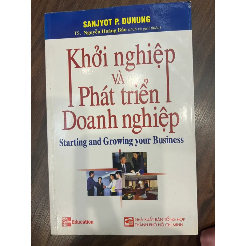 KHỞI NGHIỆP VÀ PHÁT TRIỂN DOANH NGHIỆP - mới 85% 717626