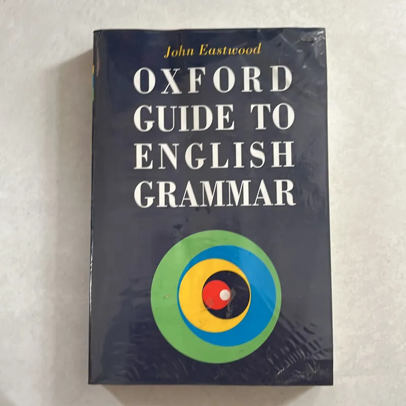 Oxford Guide to English Grammar - John Eastwood 557815
