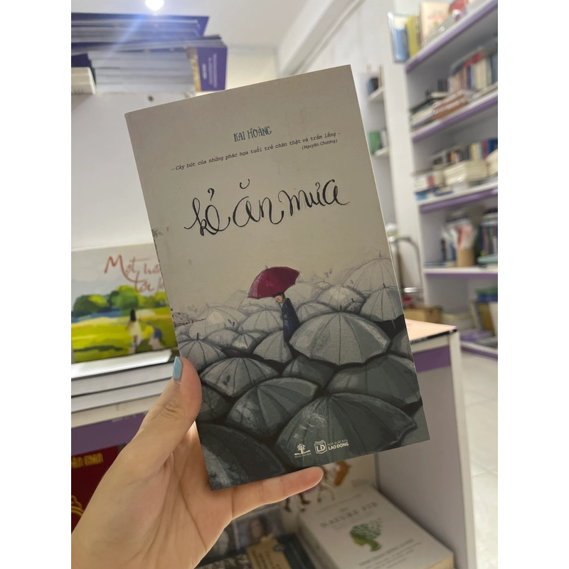 Kẻ ăn mưa - Kai Hoàng 462576