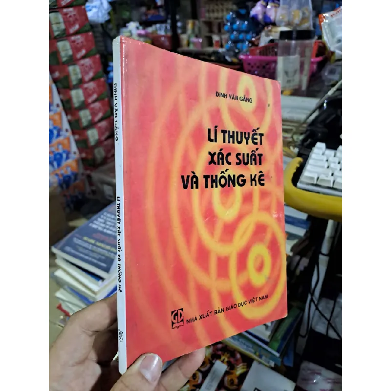 Lí thuyết xác suất và thống kê - Đinh Văn Gắng - 2012 mới 90% ố nhẹ - GIÁO TRÌNH, CHUYÊN MÔN - HCM0111 629080