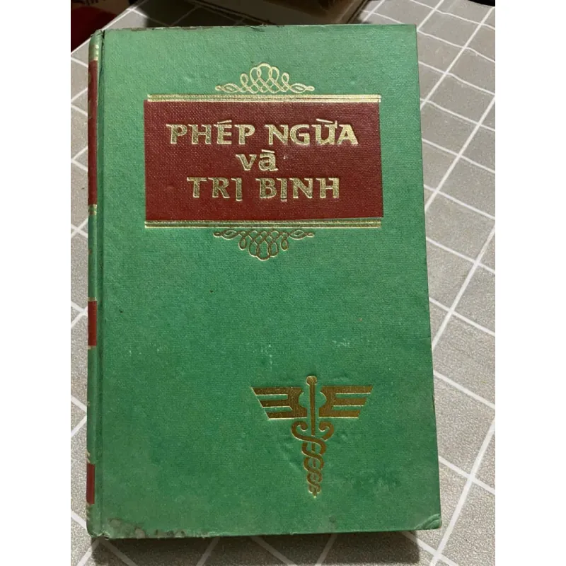 PHÉP NGỪA VÀ TRỊ BỊNH - SÁCH Y TRƯỚC 75 572899