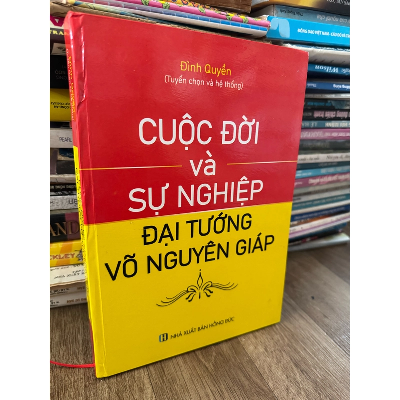 Cuộc đời và sự nghiệp đại tướng võ Nguyên giáp 526775