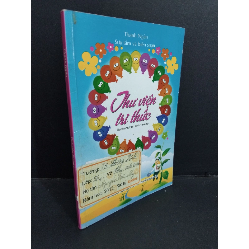 Thư viện tri thức mới 80% bẩn bìa, ố nhẹ, có chữ viết 2016 HCM2811 Thanh Ngân KHOA HỌC ĐỜI SỐNG Oreka Blogmeo 369039