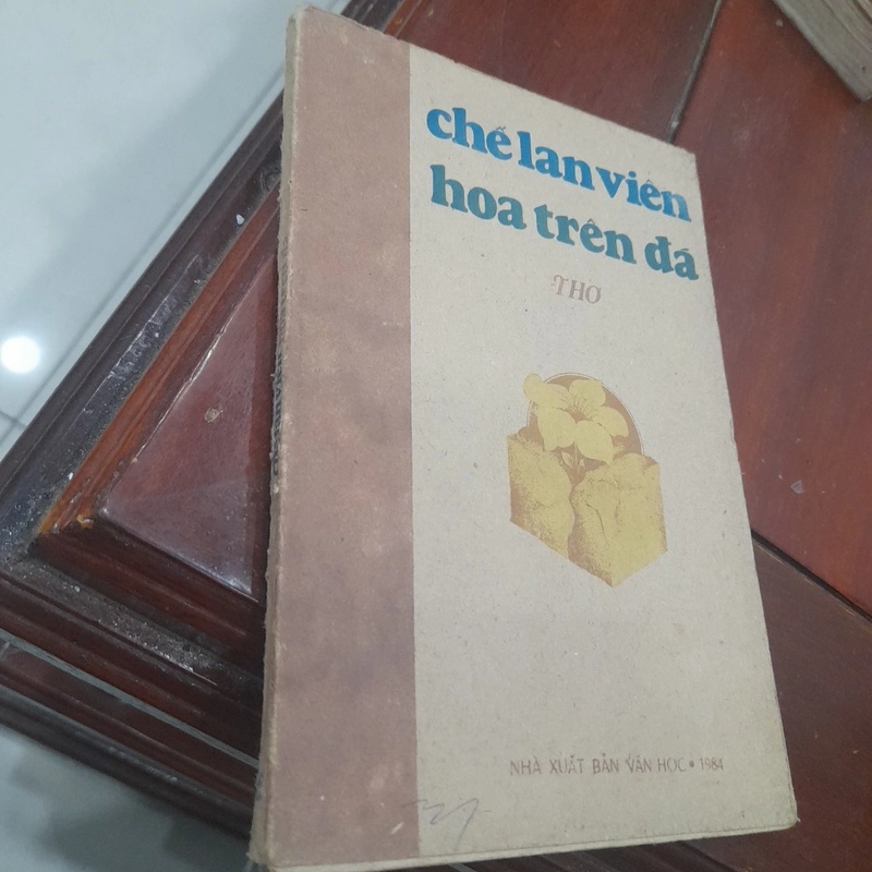 Chế Lan Viên - HOA TRÊN ĐÁ (thơ) 463126