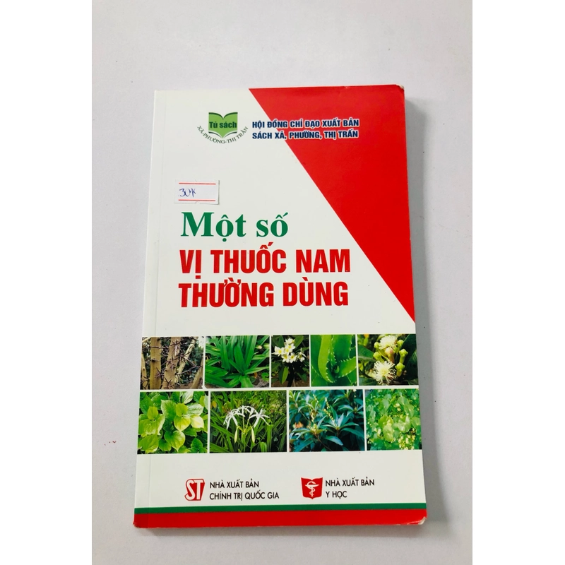 MỘT SỐ VỊ THUỐC NAM THƯỜNG DÙNG  - 124 trang, nxb: 2013 363234