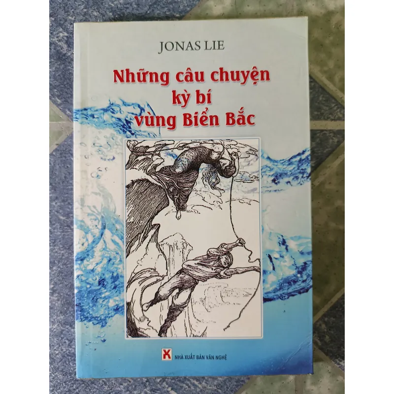 Những câu chuyện kỳ bí ở vùng biển phía Bắc - Jonas Lie 789142