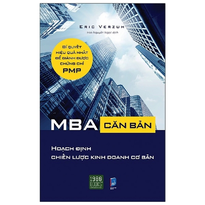 MBA Căn Bản - Hoạch Định Chiến Lược Kinh Doanh Cơ Bản - Eric Verzuh ASB.PO Oreka Blogmeo 230225 394775