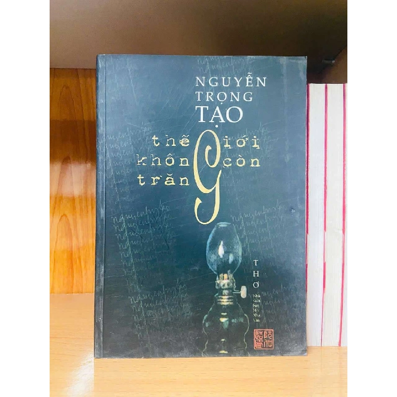 Thế giới không còn trăng - Nguyễn Trọng Tạo VĂN HỌC VAVO0810 920469