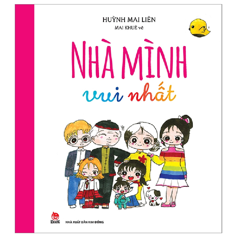Nhà Mình Vui Nhất - Huỳnh Mai Liên, Mai Khuê (Mới 100%) Truyện thiếu nhi, NXB Kim Đồng - SÁCH ĐẠI HỌC 482015