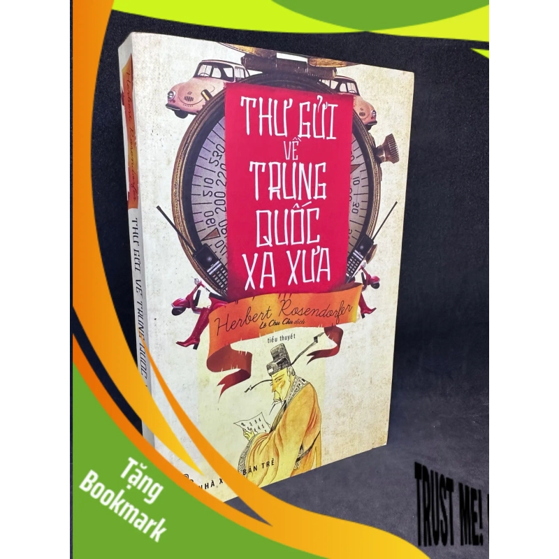 (TẶNG BOOKMARK) Thư gửi về Trung Quốc xa xưa - Herbert Rosendofer, mới 80% (ố nhẹ) RBK0201 953431