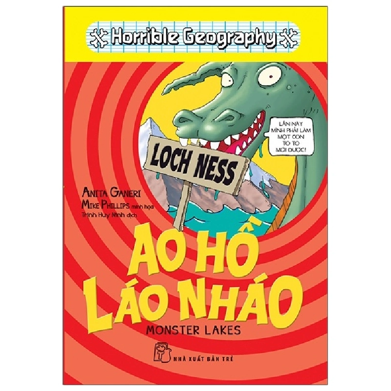 Kiến thức hấp dẫn. Ao hồ láo nháo (Horrible Geography) - Anita Ganeri, Mike Phillips minh họa 2020 New 100% HCM.PO Oreka-Blogmeo 47283