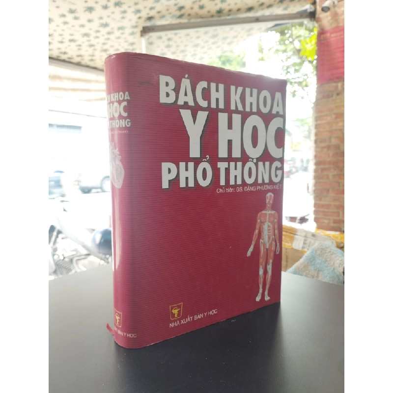 Bách khoa y học phổ thông - GS. Đặng Phương Kiệt 356016