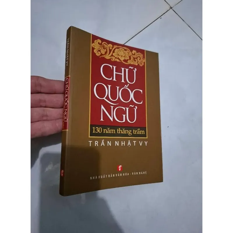 Chữ Quốc ngữ 130 năm thăng trầm 695734