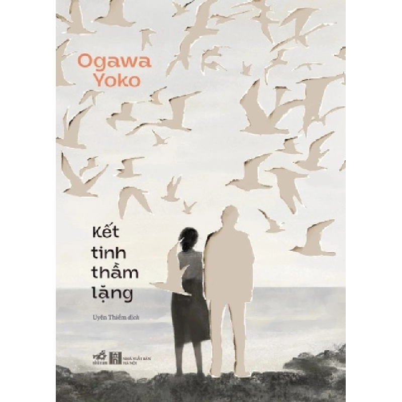 Kết Tinh Thầm Lặng
 Ogawa Yoko - Nhã Nam VĂN HỌC Blogmeo 27525 465177